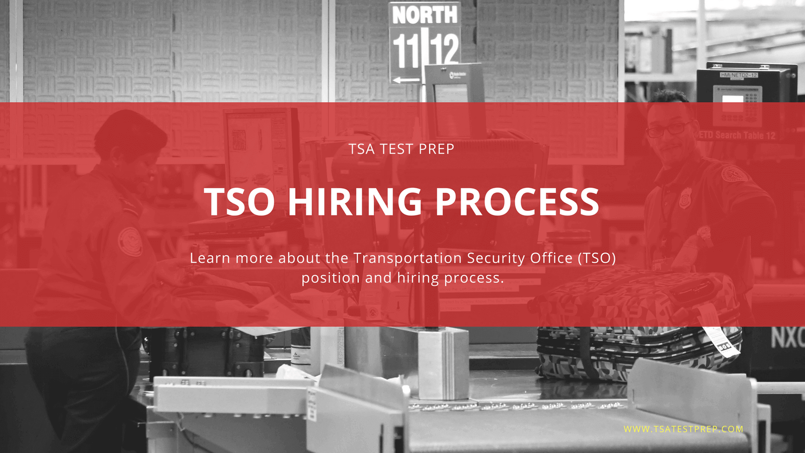 TSO Hiring Process Understand the Transportation Security Officer
